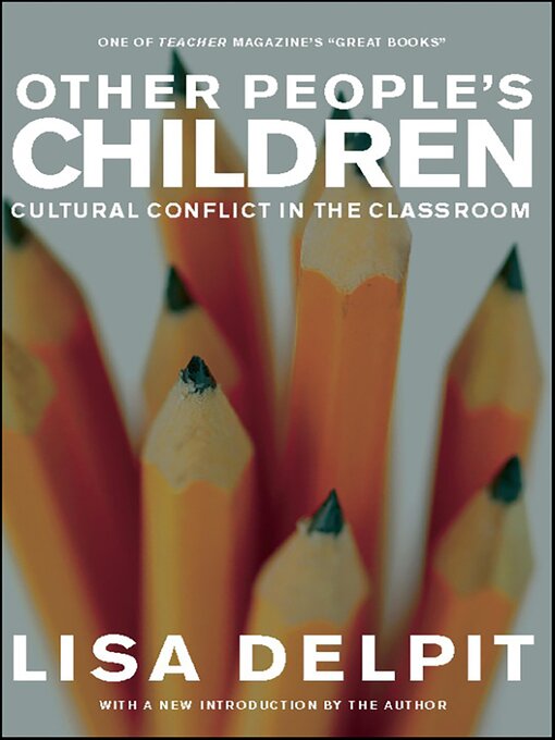 Title details for Other People's Children by Lisa Delpit - Available